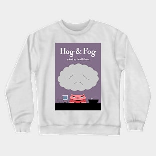 Hog & Fog - Poster Crewneck Sweatshirt